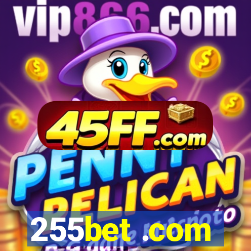 255bet .com